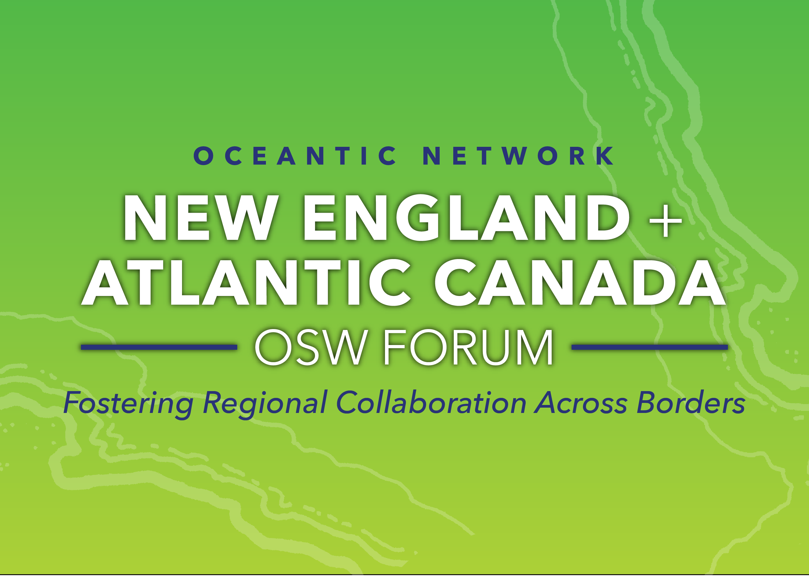 Oceantic Network - New England & Atlantic Canada OSW Forum